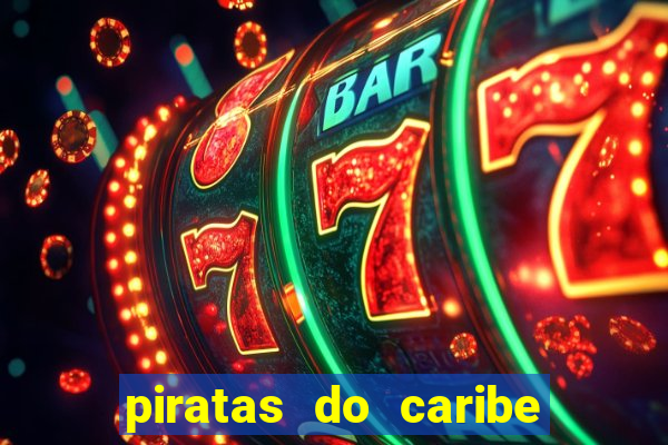 piratas do caribe filme completo dublado